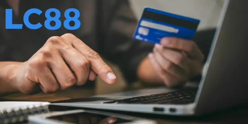 Quy định chung về việc nạp tiền Lc88